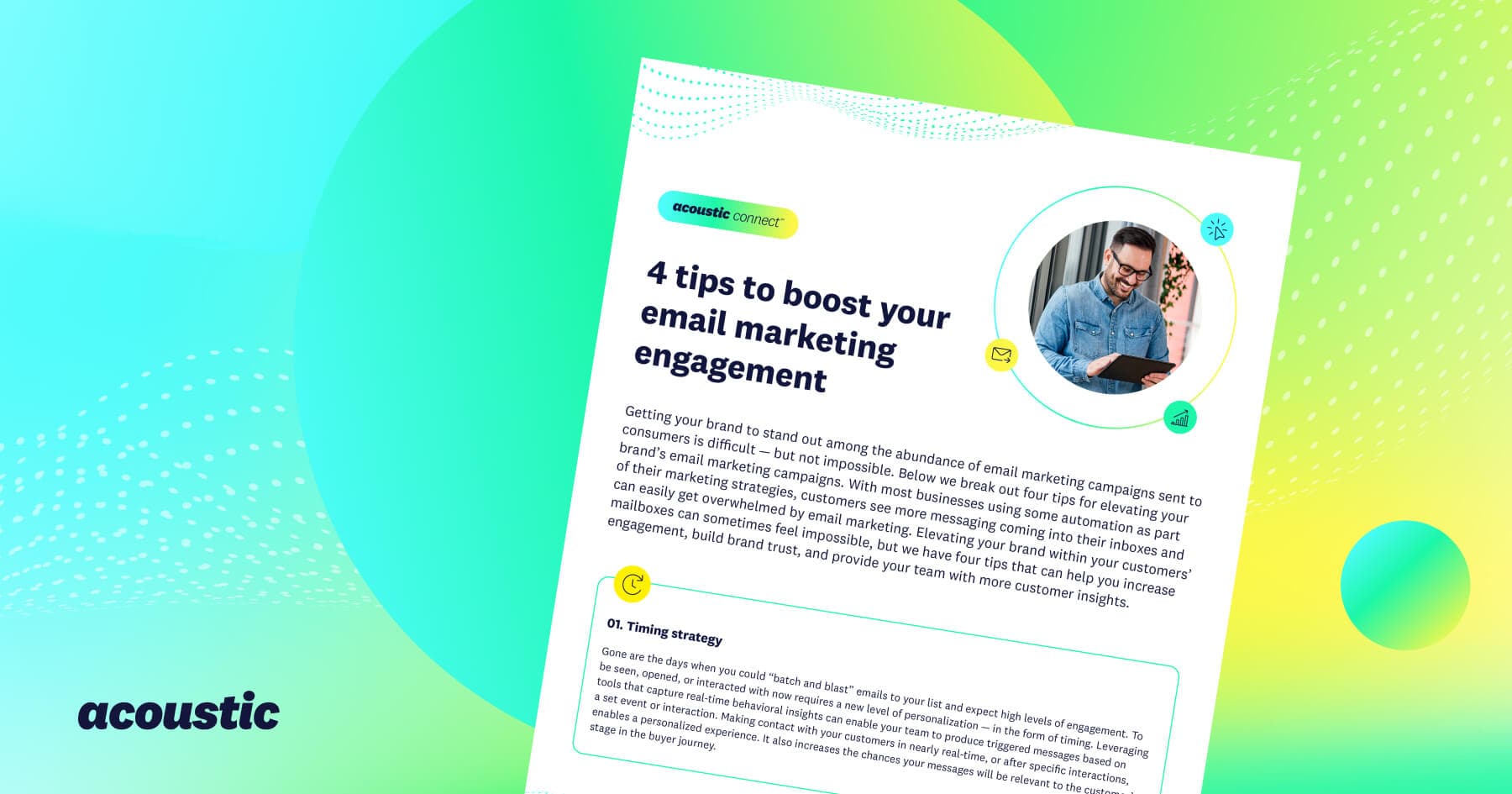 An Acoustic Connect flyer titled "4 tips to boost your email marketing engagement," with a photo of a man checking a tablet and icons for email, clicks, and analytics.