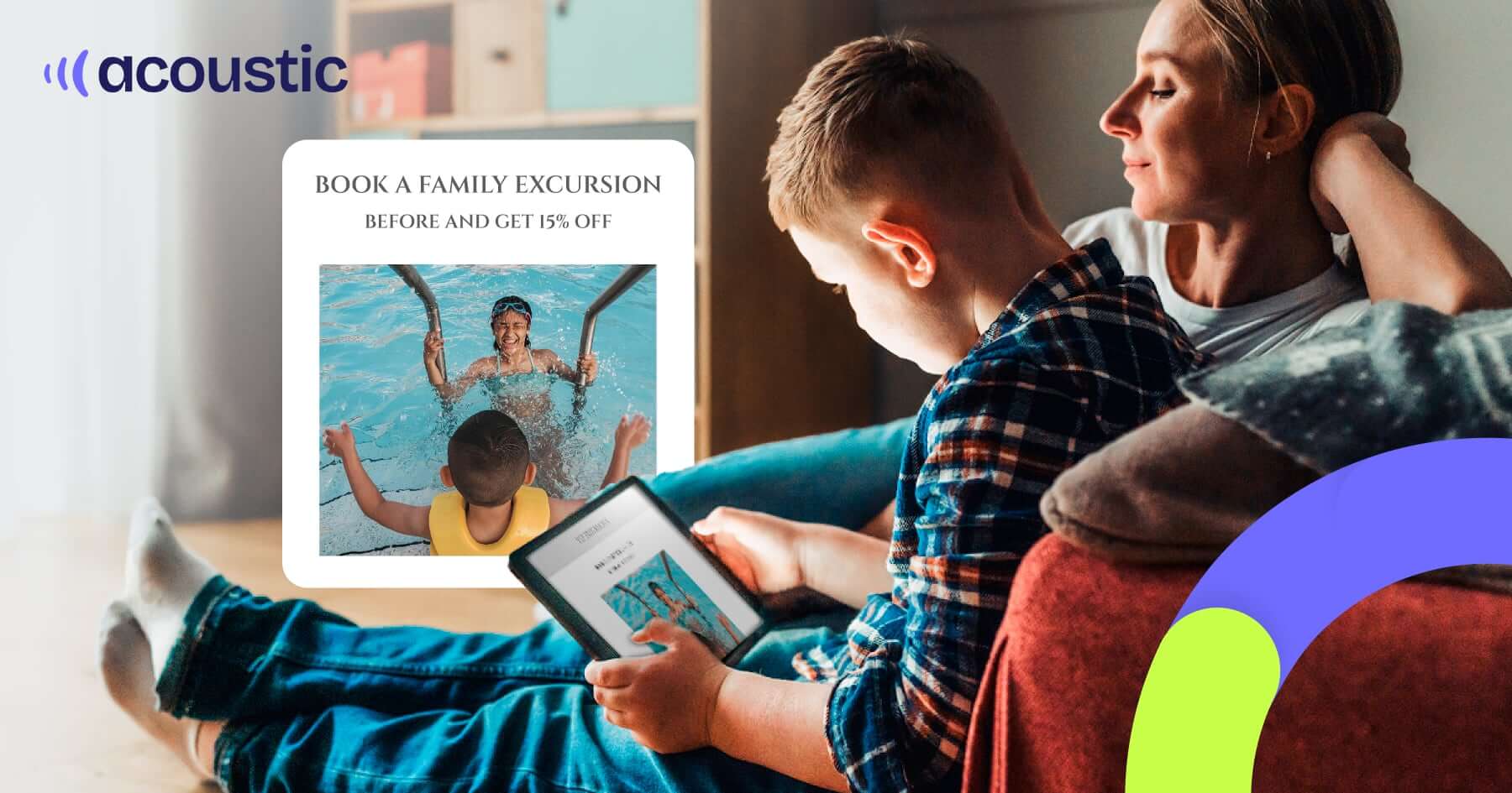 Family viewing personalized offer for family excursion with 15% discount, showing customer retention marketing - Acoustic