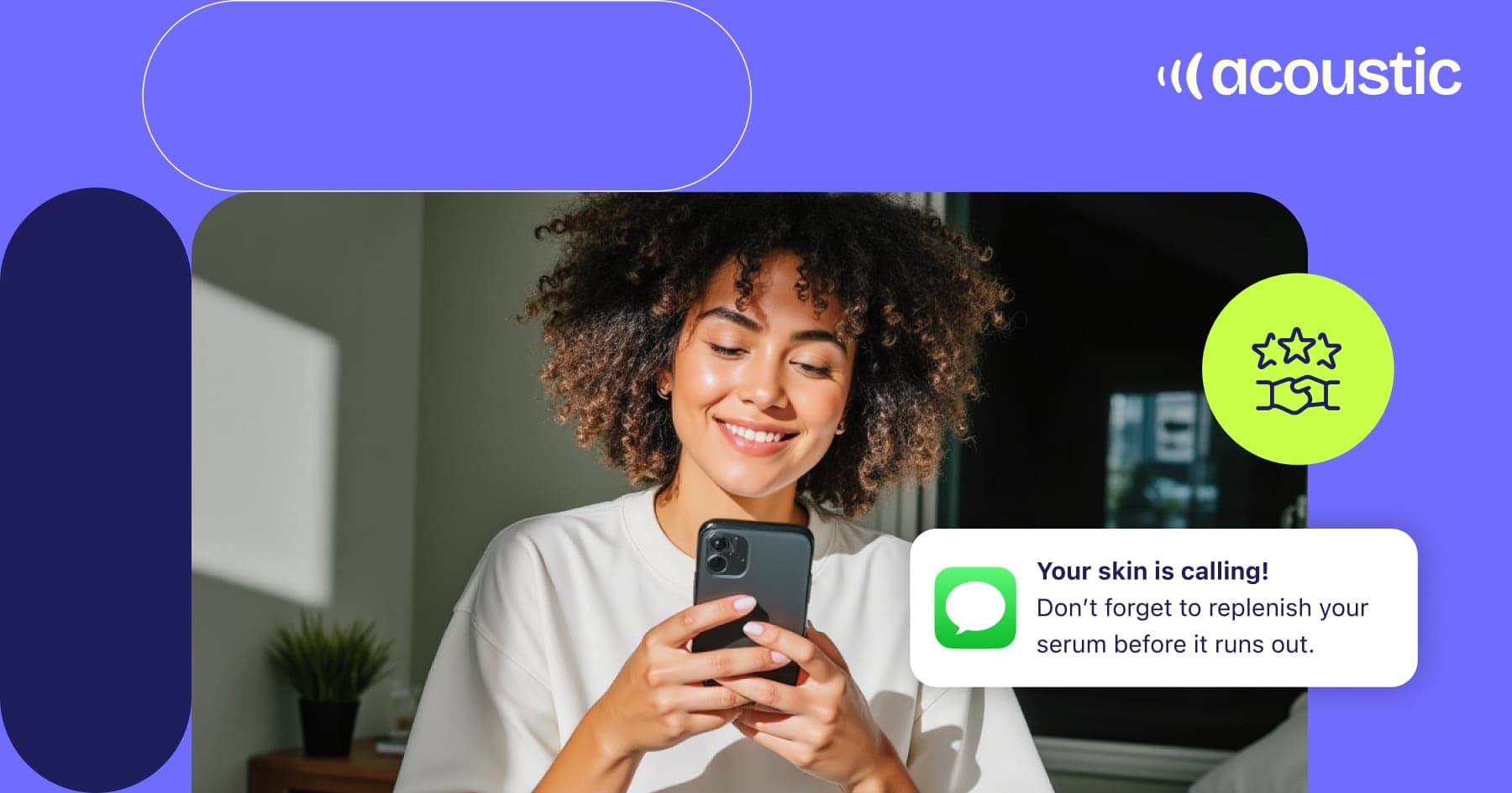 Woman smiling at her phone with a skincare replenishment SMS notification