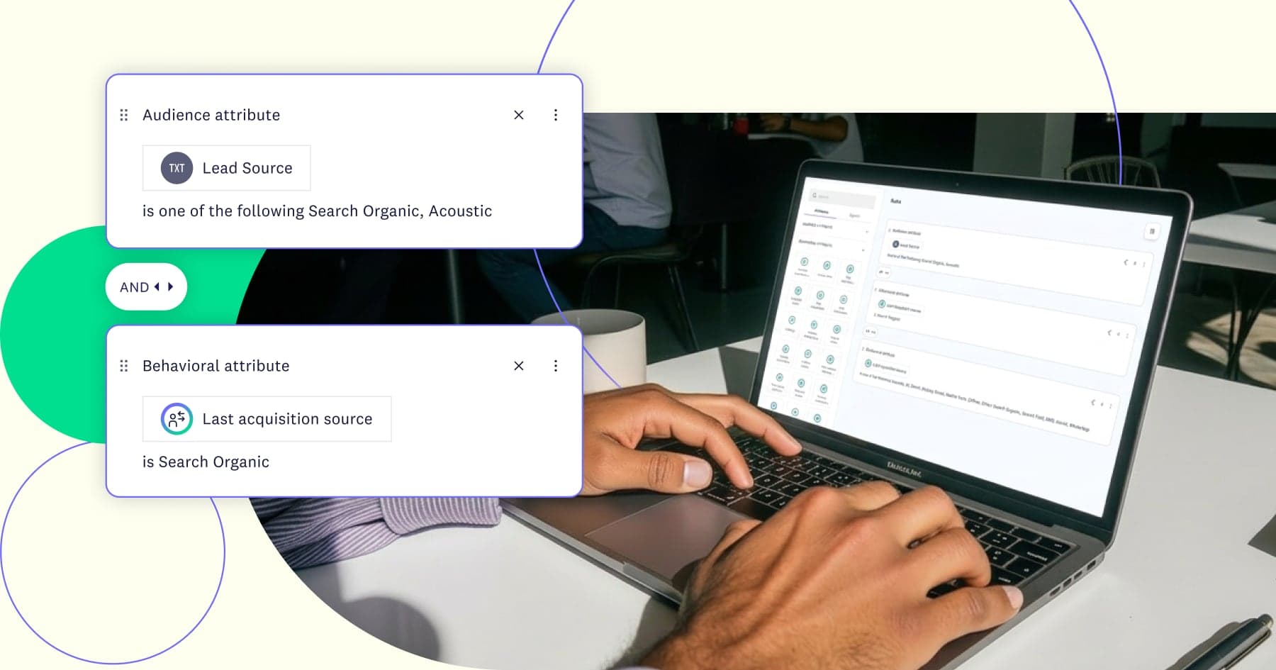 Person typing on a laptop in a café with Acoustic Connect UI overlays showing contact-level channel attribution filters: Lead Source is Search Organic or Acoustic, and Last acquisition source is Search Organic